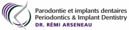 Dr. Remi Arseneau Periodontics and Implant Dentist